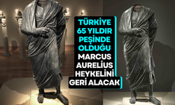 Türkiye, 65 Yıldır Peşinde Olduğu Marcus Aurelius Heykelini Geri Alacak