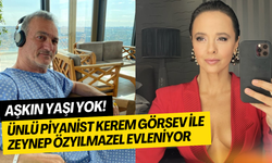 Aşkın yaşı yok: Kerem Görsev ile Zeynep Özyılmazel yazın evleniyor