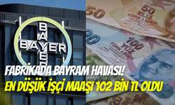 Kocaeli'ndeki Bayer Türk Kimya fabrikasında bayram havası: En düşük işçi maaşı 102 bin TL oldu