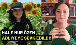 Ece Gürel’in Eğitmeni Hale Nur Özen Adliyeye Sevk Edildi