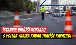 İstanbul’da güvenlik tedbirleri artırıldı: 12 ana yol 24 saat boyunca kapalı