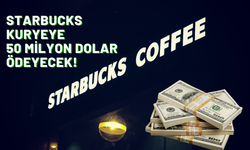 Starbucks Tazminat Kararı: Kuryeye 50 Milyon Dolar Ödenecek