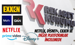 Rekabet Kurulu'ndan Dev Soruşturma: Netflix, Disney+, Exxen ve Diğer Platformlar İncelemede