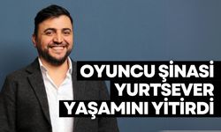 Şinasi Yurtsever'den acı haber geldi!