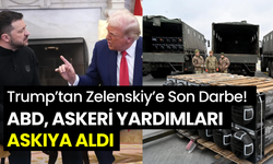 Trump’tan Zelenskiy’e son rest: Askeri yardımlar askıya alındı