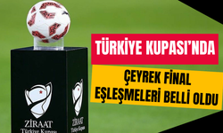 Ziraat Türkiye Kupası çeyrek final eşleşmeleri belli oldu: Fenerbahçe ile Galatasaray karşı karşıya gelecek