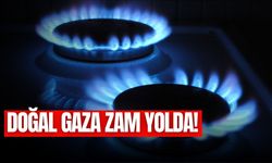 Doğal gaza zam gelecek mi? Büyük zam yolda