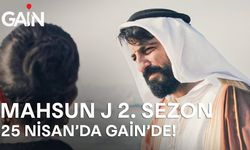 GAİN’in sevilen dizisi “Mahsun J” 2. Sezonuyla döndü: “Mahsun J” 2. Sezon konusu ve oyuncuları paylaşıldı