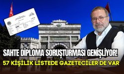 Sahte diploma soruşturması genişliyor: 57 kişi listeye eklendi