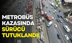 1 kişinin öldüğü metrobüs kazasında sürücü tutuklandı!