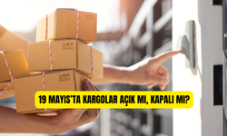 19 Mayıs’ta kargolar açık mı, kapalı mı? PTT, Aras, Yurtiçi, MNG kargo bugün çalışıyor mu?