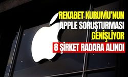 Apple’a rekabet soruşturması büyüyor: 8 teknoloji şirketi daha incelemeye alındı