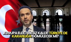 Avrupa Karanlığa Gömüldü: Türkiye'de Genel Elektrik Kesintisi Riski Var mı?