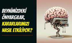 Bilinçdışı önyargılarla yüzleşme zamanı: Beynimiz karar alma sürecini nasıl etkiliyor?