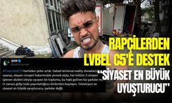Rapçilerden Lvbel C5’e destek: #FreeLvbelC5