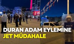 Taksim'de "Duran Adam" eylemine 10 dakikada müdahale: 18 genç gözaltında!