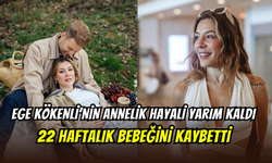 Ege Kökenli yürek yakan haberi duyurdu: 22 haftalık bebeğini kaybetti