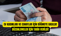 Ev kadınlarına ve esnafa çifte müjde: Prim desteği ve erken emeklilik aynı anda gelecek