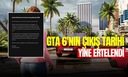 GTA 6 ne zaman çıkacak, neden ertelendi?