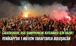 Galatasaray’ın şampiyonluk karnavalı başlıyor: Yenikapı’da 1 milyon taraftar ile buluşacak