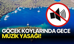 Muğla Göcek Koylarında Gece Müzik Yasağı!