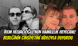 İrem Helvacıoğlu’nun bebek sevinci: Cinsiyetini video ile açıkladı