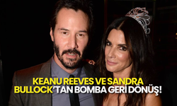 Keanu Reeves ve Sandra Bullock Yıllar Sonra Aynı Filmde
