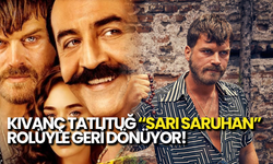 Kıvanç Tatlıtuğ “Sarı Saruhan” Rolüyle Geri Dönüyor!