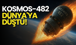 Kosmos-482 Dünya'ya Düştü: Türkiye'ye Düşmesi Bekleniyordu!