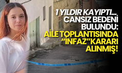 1 Yıldır Kayıptı, Cansız Bedeni Bulundu:Aile Toplantısında "İnfaz" Kararı Alınmış