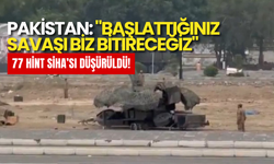 Pakistan: "Başlattığınız Savaşı Biz Bitireceğiz" - 77 Hint SİHA’sı Düşürüldü