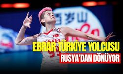 Ebrar Karakurt'un yeni takımı belli oldu! Türkiye’ye dönüyor