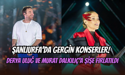 Şanlıurfa konseri kabusa döndü: Derya Uluğ ve Murat Dalkılıç’a su şişesi fırlatıldı
