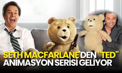 Seth MacFarlane'den "Ted" Animasyon Serisi Geliyor!