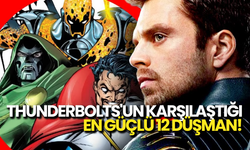 Thunderbolts'un Karşılaştığı En Güçlü 12 Düşman!