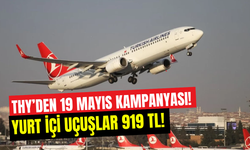 THY’den 19 Mayıs kampanyası: Yurt içi biletler 919 TL’den başlıyor
