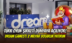 Türk oyun devi Dream Games dünyaya açılıyor: 2 milyar dolar yatırım aldı