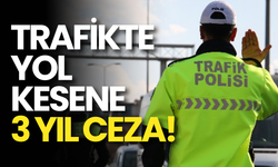 Yeni Yargı Paketiyle Trafikte Yol Kesene 3 Yıl Hapis Geliyor