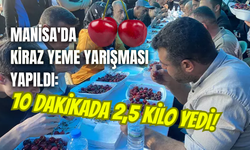 10 Dakikada 2,5 Kilo Kiraz Yedi, Altını Kaptı!
