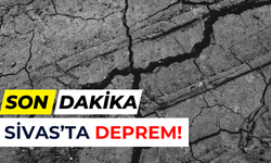 AFAD açıkladı: Sivas’ta 4,0 büyüklüğünde deprem