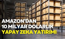 Amazon’dan 10 milyar dolarlık yapay zeka yatırımı
