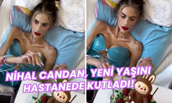 Anoreksiya Teşhisi Konulan Nihal Candan, Tedavi Gördüğü Hastanede Doğum Gününü Kutladı