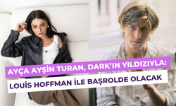 Ayça Ayşin Turan, Dark dizisinin başrolü Louis Hofmann ile aynı filmde
