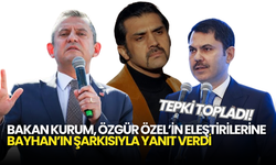 Bakan Kurum, Özgür Özel’in Eleştirilerine Bayhan’ın Şarkısıyla Yanıt Verdi