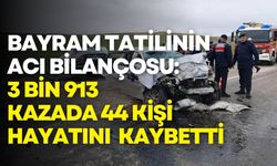 Bayram tatilinde 3 bin 913 kaza: 44 kişi hayatını kaybetti