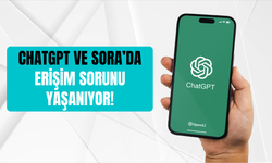 ChatGPT çöktü mü, neden açılmıyor 10 Haziran 2025? Sora neden kullanılamıyor?