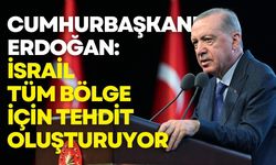 Erdoğan: İsrail’in haydutluğu tüm bölge için tehdit oluşturuyor