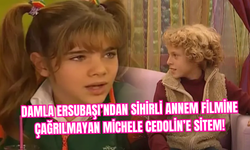 Damla Ersubaşı’ndan Sihirli Annem Filmine Çağrılmayan Michele Cedolin’e Sitem!