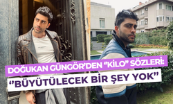 Doğukan Güngör’den kilo eleştirilerine yanıt: ‘’Açı ve ışık’’