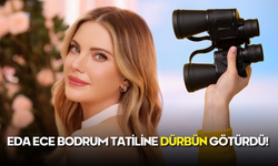 Eda Ece Bu Kez Hazırlıklı Gitti: Aslı Enver’le Bodrum Tatilinde Dürbün Detayı Dikkat Çekti